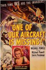 Watch One of Our Aircraft Is Missing Movie25