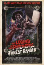 Watch The Legend of the Psychotic Forest Ranger Movie25
