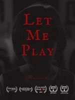 Watch Let Me Play (Short 2019) Movie25