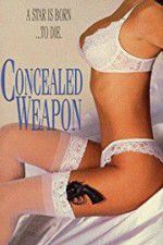 Watch Concealed Weapon Movie25