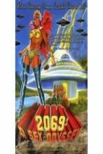 Watch 2069 a Sex Odyssey It's Quicker by Phone Movie25