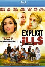 Watch Explicit Ills Movie25