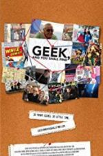 Watch Geek, and You Shall Find Movie25