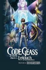 Watch Code Geass: Lelouch of the Rebellion - Transgression Movie25