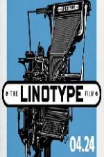 Watch Linotype The Film Movie25