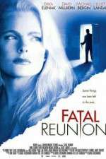 Watch Fatal Reunion Movie25