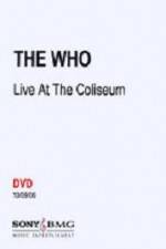 Watch The Who Live at the Coliseum Movie25