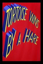 Watch Tortoise Wins by a Hare Movie25