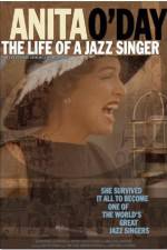 Watch Anita O'Day: The Life of a Jazz Singer Movie25