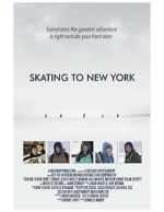 Watch Skating to New York Movie25
