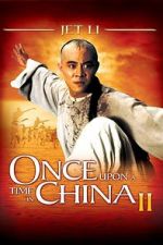 Watch Once Upon a Time in China II Movie25