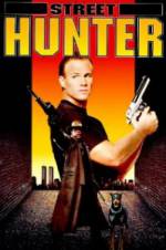 Watch Street Hunter Movie25