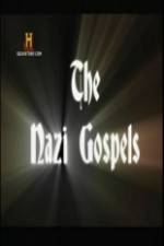 Watch The Nazi Gospels Movie25