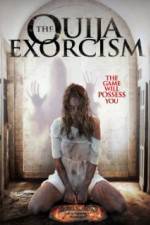 Watch The Ouija Exorcism Movie25