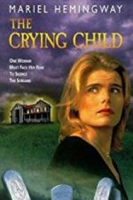 Watch The Crying Child Movie25