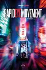 Watch Rapid Eye Movement Movie25