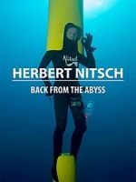 Watch Herbert Nitsch: Back from the Abyss Movie25