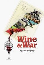 Watch WINE and WAR Movie25