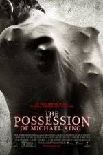 Watch The Possession of Michael King Movie25
