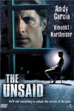 Watch The Unsaid Movie25