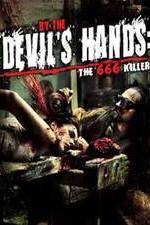 Watch By the Devil's Hands Movie25