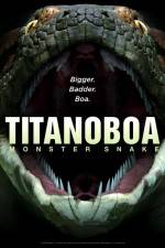 Watch Titanoboa Monster Snake Movie25