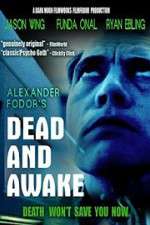 Watch Dead and Awake Movie25