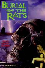 Watch Burial of the Rats Movie25