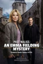 Watch Past Malice: An Emma Fielding Mystery Movie25