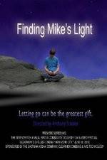 Watch Finding Mike's Light Movie25