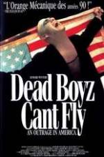 Watch Dead Boyz Can't Fly Movie25