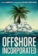 Watch Offshore Incorporated Movie25