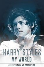 Watch Harry Styles: My World Movie25