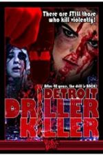Watch Detroit Driller Killer Movie25
