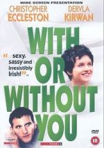 Watch With or Without You Movie25