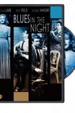 Watch Blues in the Night Movie25
