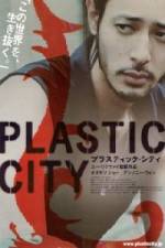 Watch Plastic City - (Dangkou) Movie25