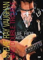 Watch Stevie Ray Vaughan & Double Trouble: Live from Austin, Texas Movie25