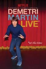Watch Demetri Martin: Live (At the Time) Movie25