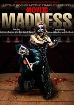 Watch Movie Madness Movie25