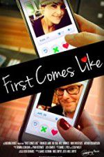 Watch First Comes Like Movie25