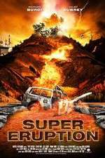 Watch Super Eruption Movie25