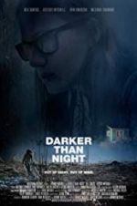 Watch Darker Than Night Movie25