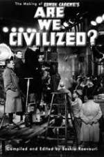 Watch Are We Civilized Movie25