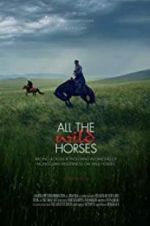 Watch All the Wild Horses Movie25