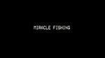 Watch Miracle Fishing: Kidnapped Abroad Movie25