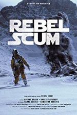 Watch Rebel Scum Movie25