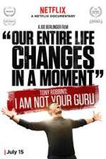 Watch Tony Robbins: I Am Not Your Guru Movie25