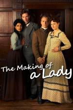 Watch The Making of a Lady Movie25