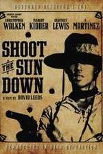 Watch Shoot the Sun Down Movie25
